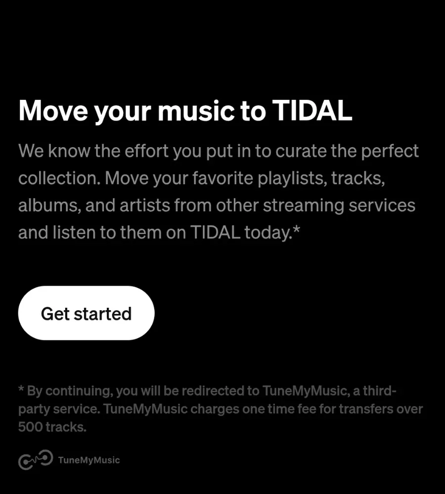 TIDAL muzikos perkėlimo puslapis su mygtuku Get started