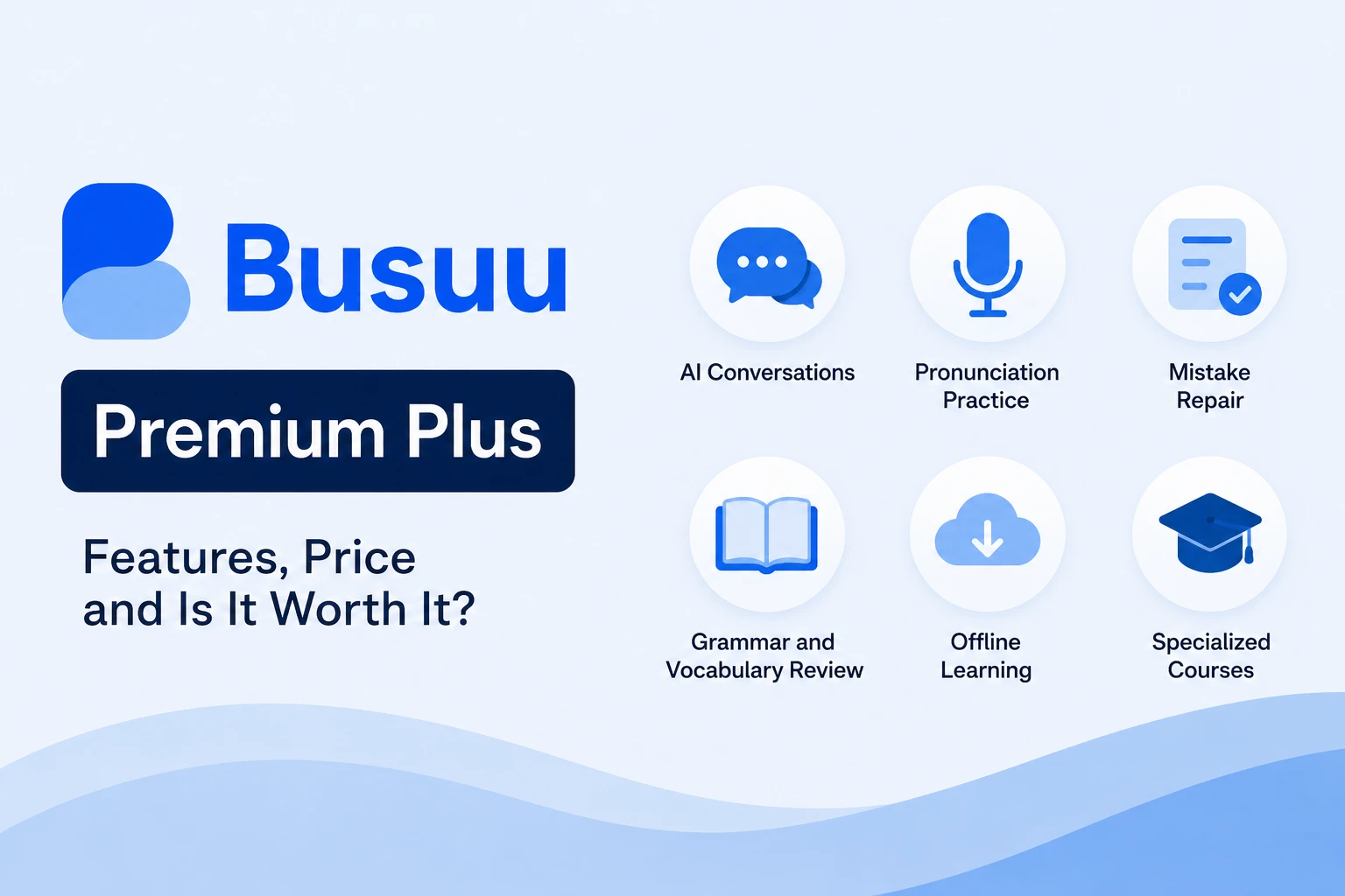Busuu Premium Plus: Features, Price and Is It Worth It?